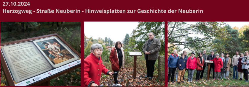27.10.2024 Herzogweg - Straße Neuberin - Hinweisplatten zur Geschichte der Neuberin