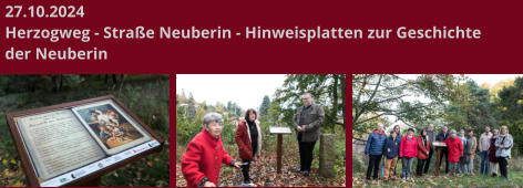 27.10.2024 Herzogweg - Straße Neuberin - Hinweisplatten zur Geschichte der Neuberin