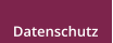 Datenschutz